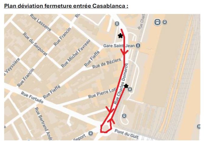Plan de déviation entrée Casablanca - accès P1 et P2 de la gare saint Jean