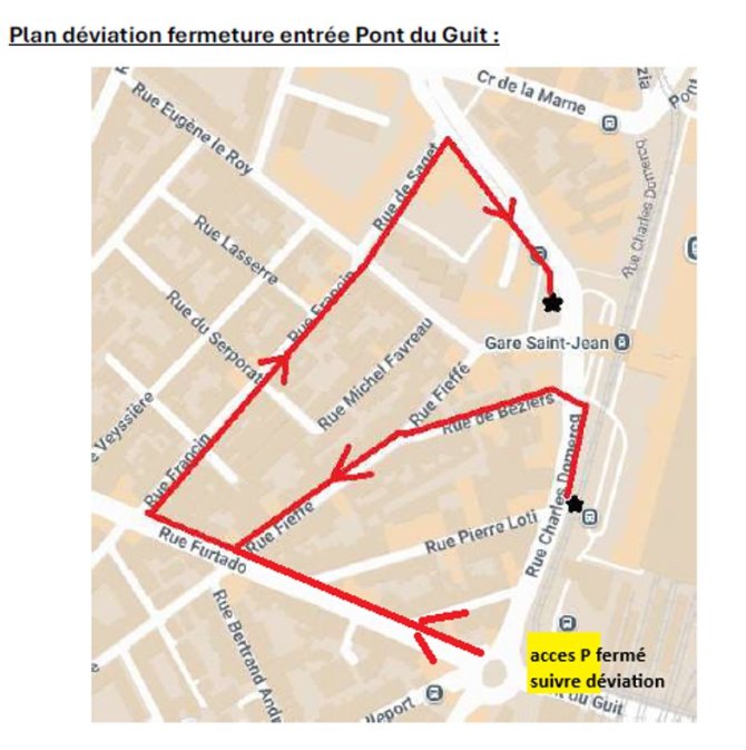 Plan de déviation entrée Pont du Guit - accès P1 et P2 de la gare saint Jean